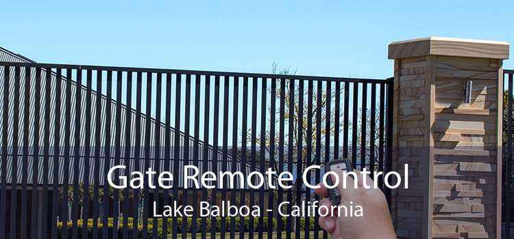 Gate Remote Control Lake Balboa - California